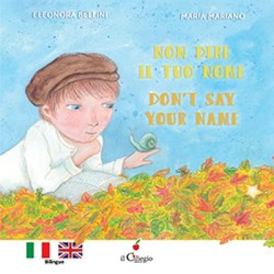 Non dire il tuo nome - Don’t say your name