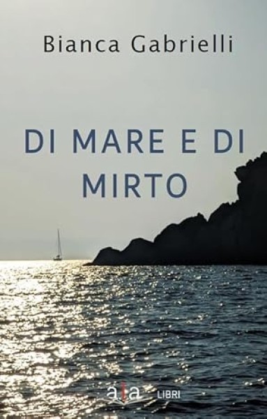 Di mare e di mirto Di mare e di mirto
