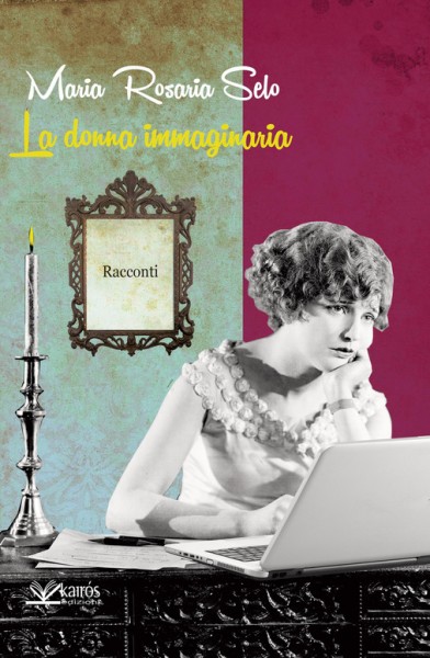 La donna immaginaria La donna immaginaria